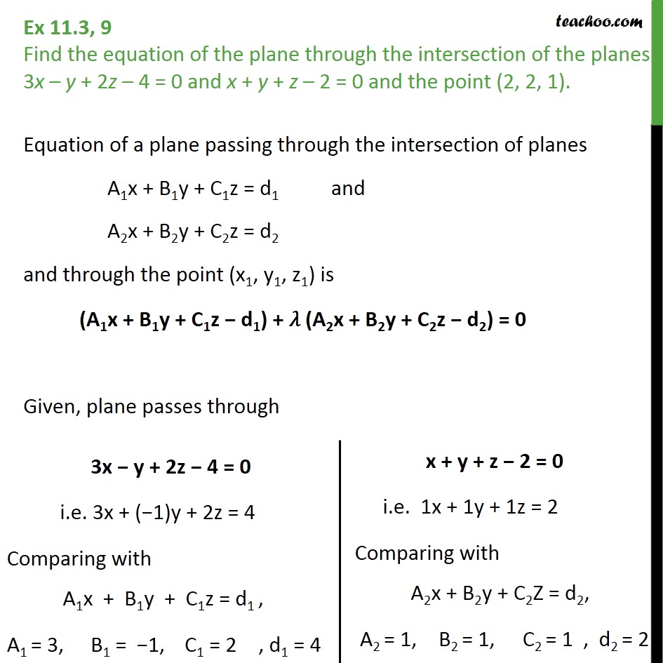Ex 11.3, 9 - Equation of plane through intersection of planes