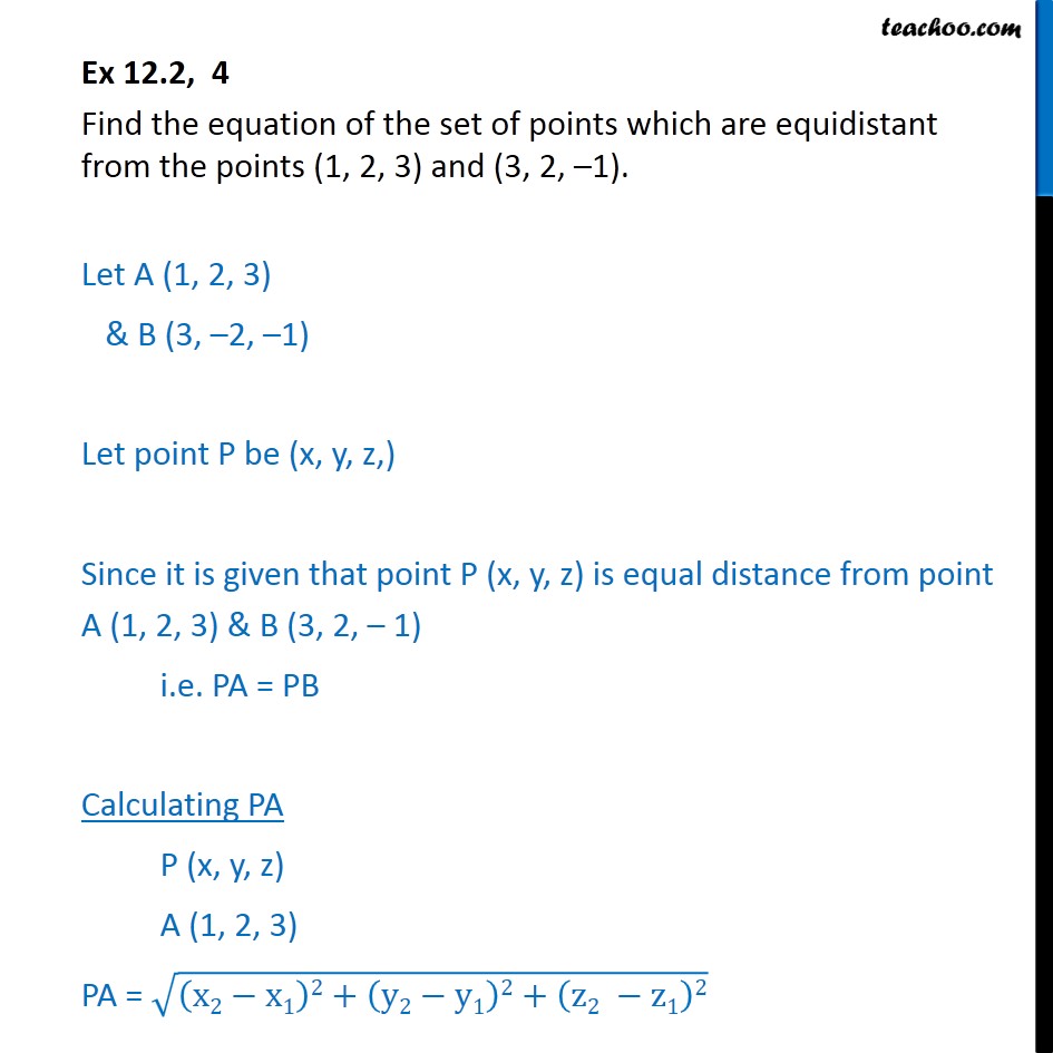 ex-12-2-4-find-equation-of-set-of-points-equidistant-ex-12-2