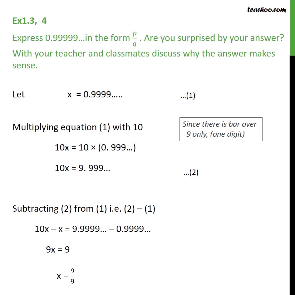Ex 1.3,4 - Express 0.99999…in the form p/q. Are you ... - Expressing decimal in p/q