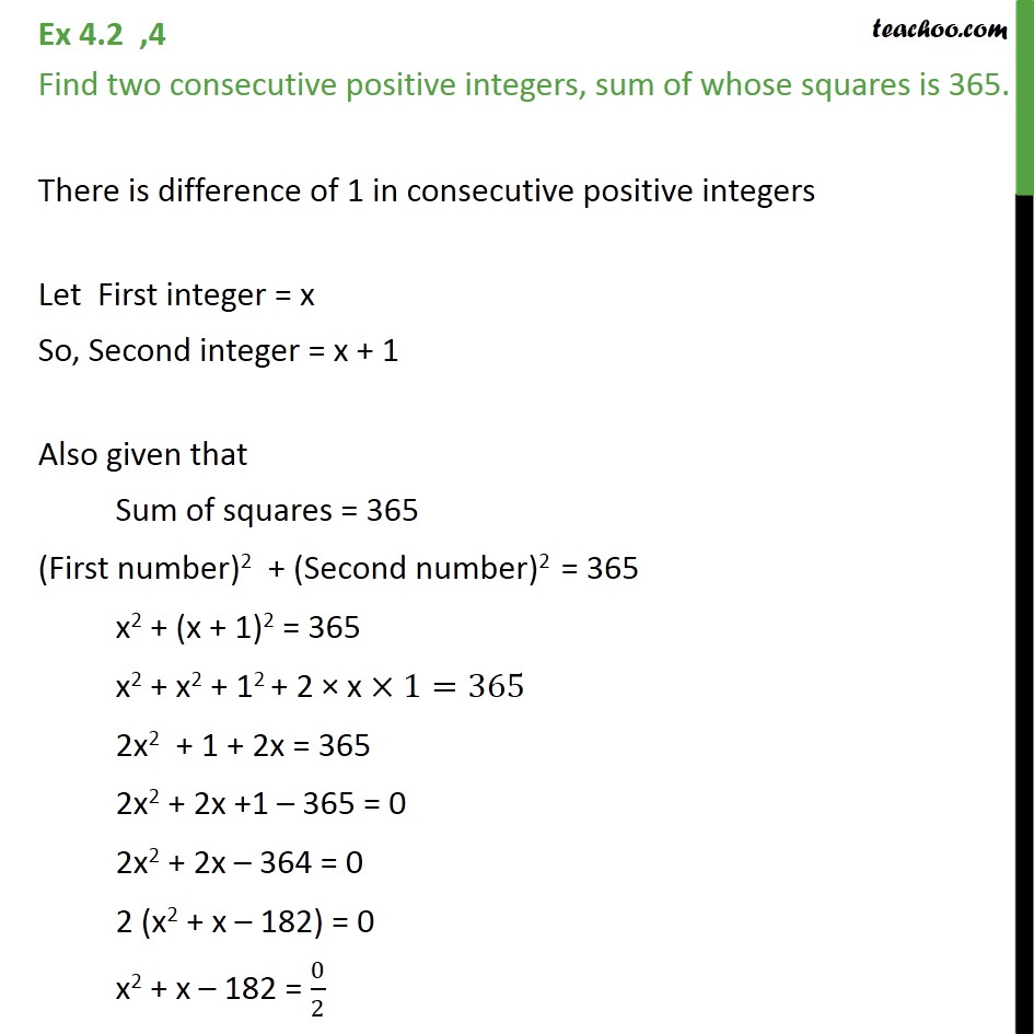 Ex 4.2, 4 - Find two consecutive positive integers - Ex 4.2