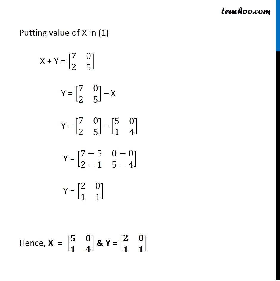 Ex 3 2 7 I Class 12 Matrices Find X And Y If X Y And X