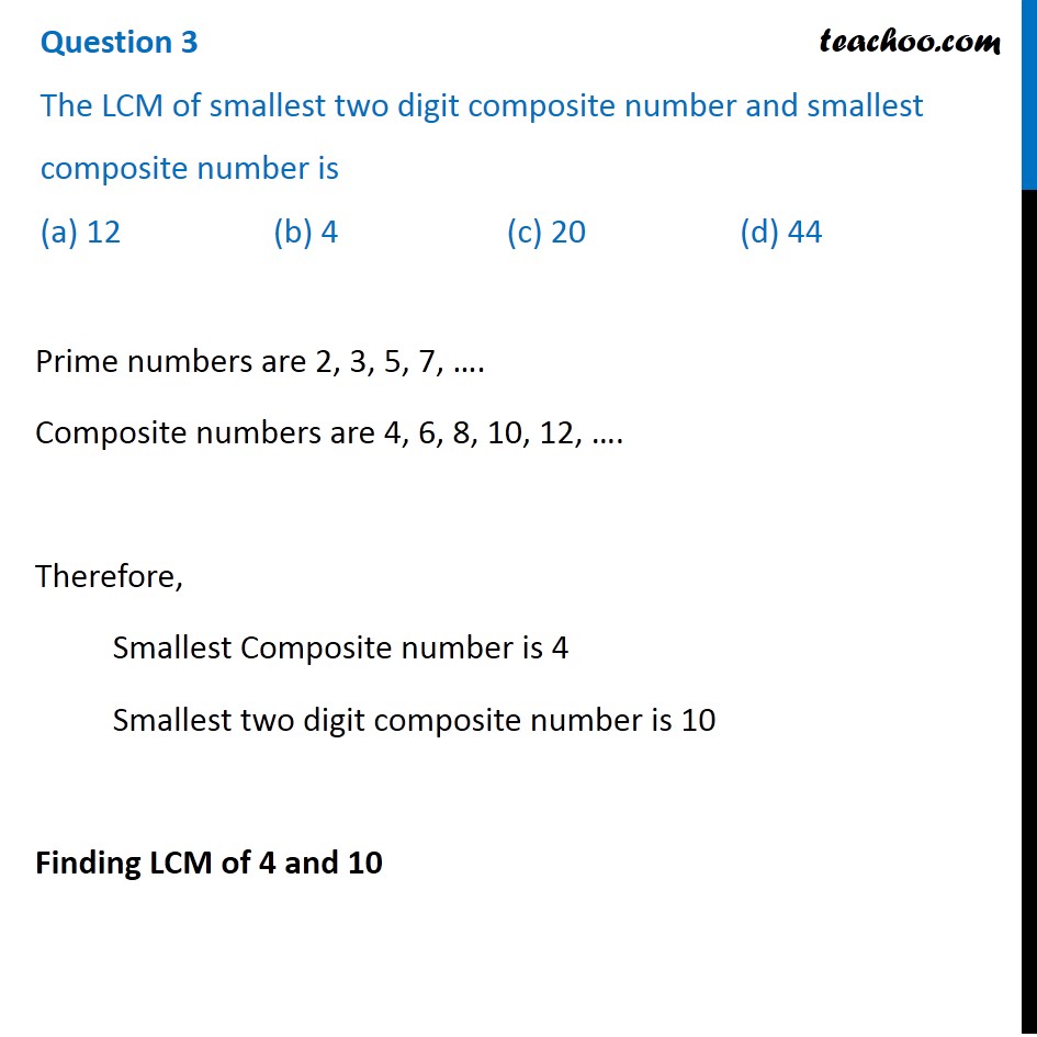 the-lcm-of-smallest-two-digit-composite-number-and-smallest-composite