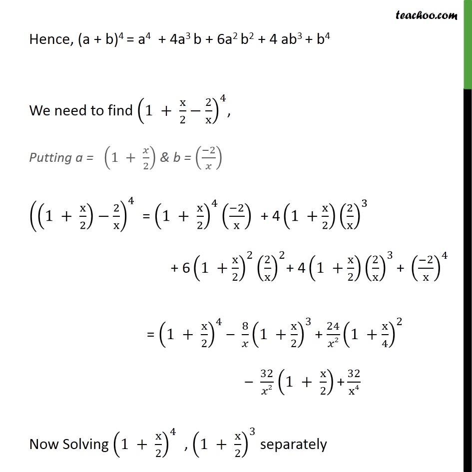 Misc 9 - Expand using Binomial Theorem (1 + x/2 - 2/x)4 - Miscellaneou