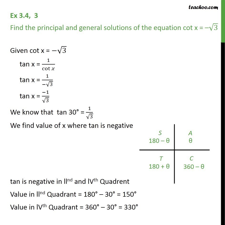 find the principal solution of cot x root 3