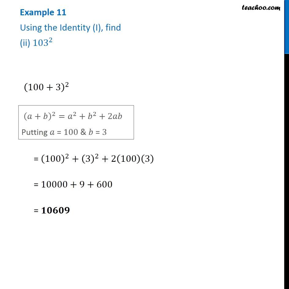 Example 11 - Using (a + B)^2 Formula, Find 103^2 - Teachoo