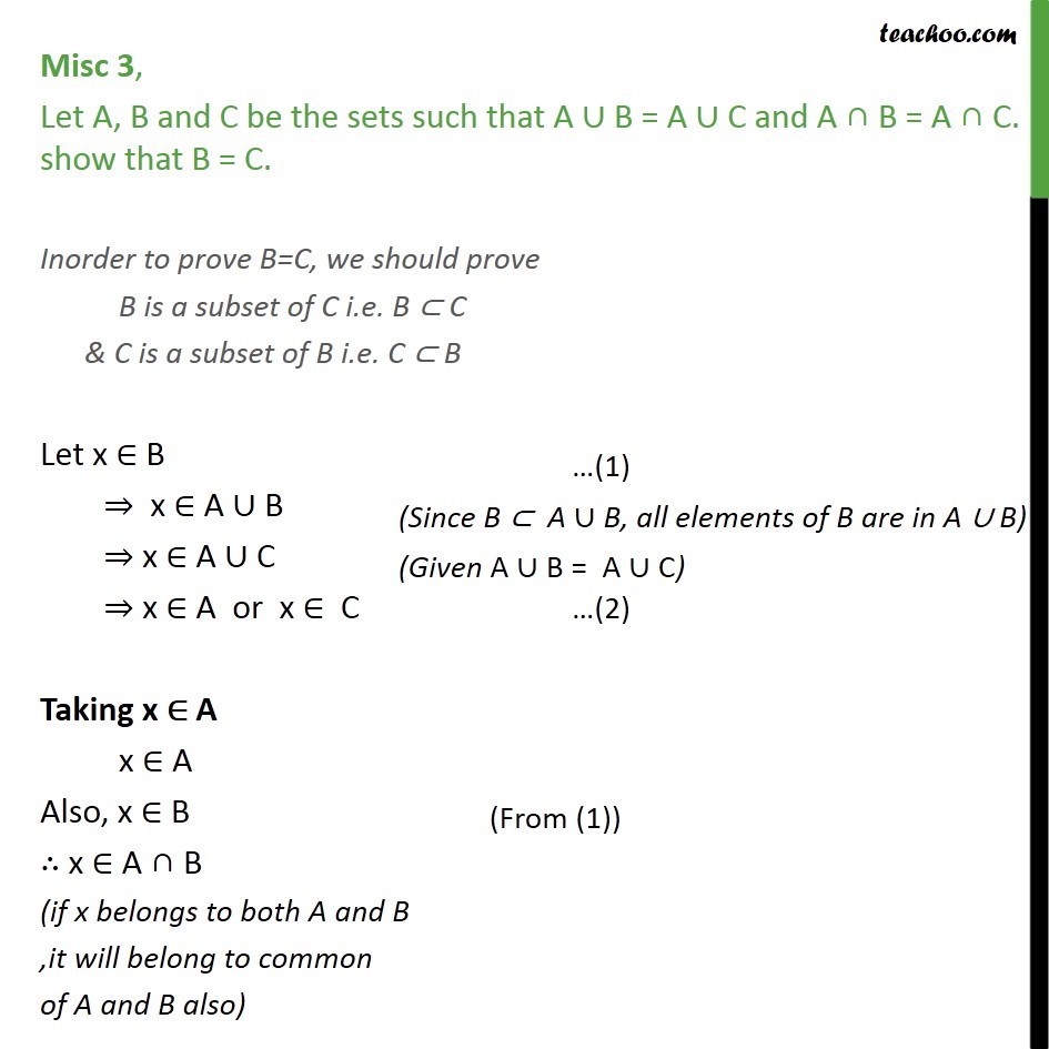 Misc 3 - Let A U B = A U C And AB = AC. Show That B = C.