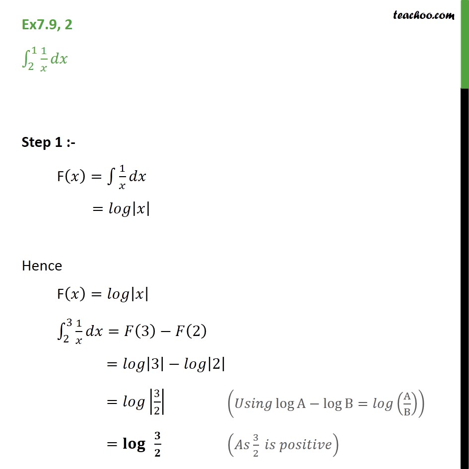 Ex 7.9, 2 - Find defnite integral 1/x dx from 1 to 2 - Definate Integration - By Formulae