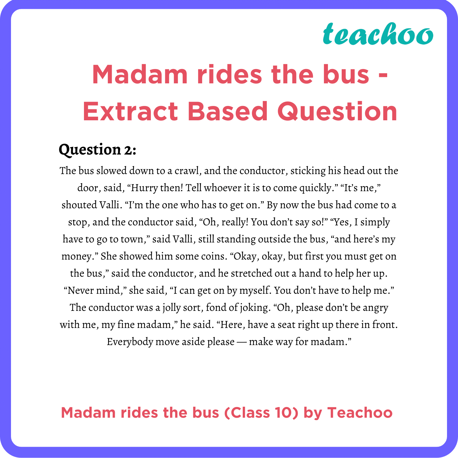 Madam Rides The Bus Extract Question First Flight English Class 10 9057