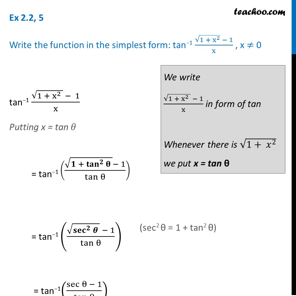 Ex 2.2, 5 - Simplify: tan-1 (root (1 + x2) - 1)/x - Chapter 2
