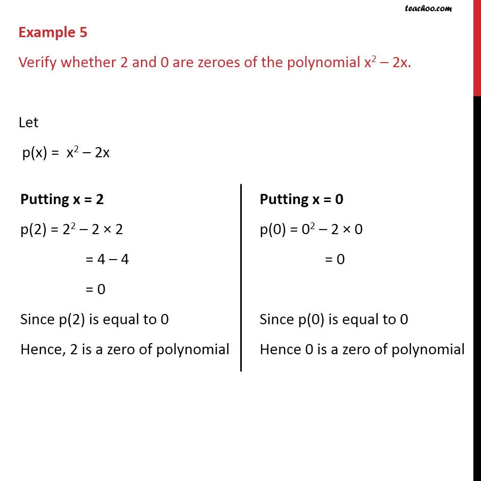 Example 5 - Verify whether 2 & 0 are zeroes of polynomial - Examples