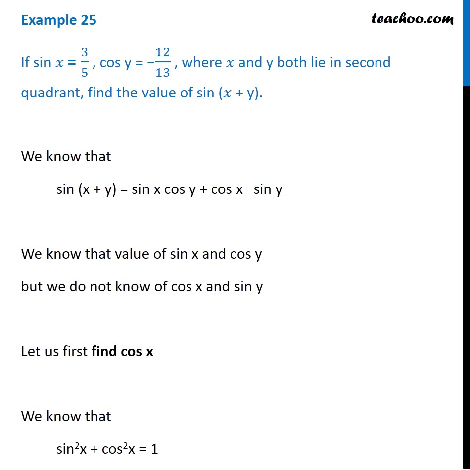 Example 25 - If sin x = 3/5, cos y = -12/13, find sin (x + y)